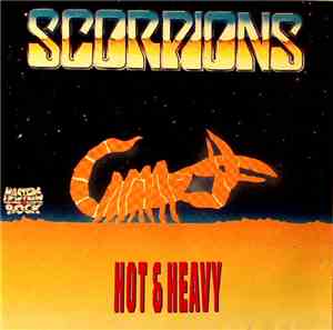 Scorpions - Hot & Heavy
