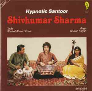 Shivkumar Sharma - Hypnotic Santoor