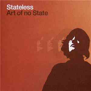 Stateless - Art Of No State