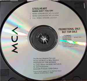 Steelheart - Mama Don't You Cry