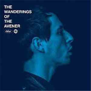 The Avener - The Wanderings Of The Avener