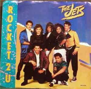 The Jets - Rocket 2 U