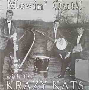 The Krazy Kats - Movin' Out!!