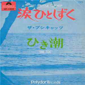 The Pussycats - Just A Little Teardrop / Ebb Tide