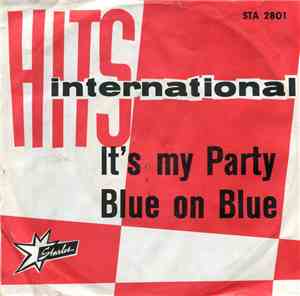The Weekenders  - It's My Party / Blue On Blue