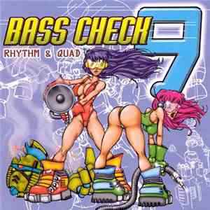 Various - Bass Check 9 Rhythm & Quad
