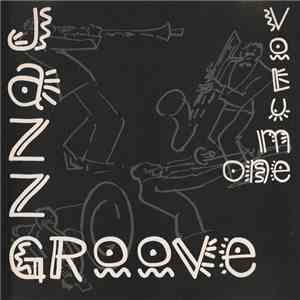 Various - Jazz Groove Volume One