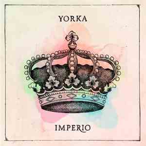 Yorka - Imperio