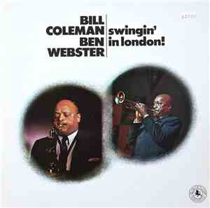 Bill Coleman  / Ben Webster - Swingin' In London