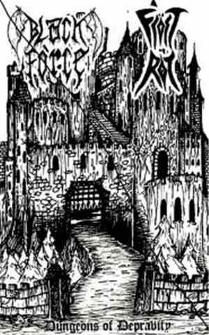 Black Force  / Fröst Rot - Dungeons Of Depravity