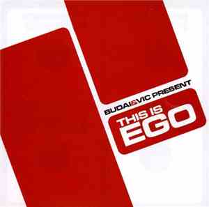 Budai & Vic - This Is Ego