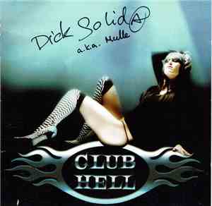 Club Hell - Dick Solid