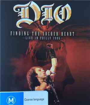 Dio  - Finding The Sacred Heart – Live In Philly 1986