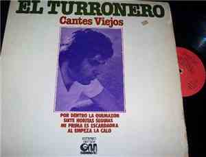 El Turronero - Cantes Viejos