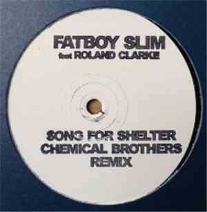 Fatboy Slim - Song For Shelter