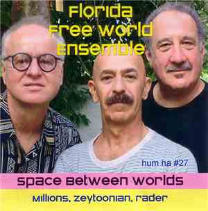 Florida Free World Ensemble - Space Between Worlds