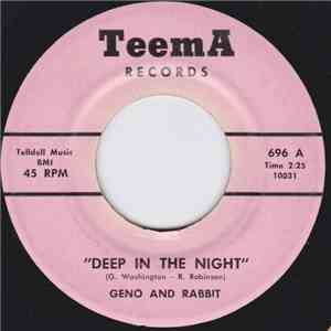 Geno And Rabbit / Rabbit  - Deep In The Night / Never Before