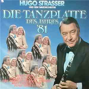 Hugo Strasser Und Sein Tanzorchester - Die Tanzplatte Des Jahres '81