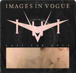 Images In Vogue - Lust For Love