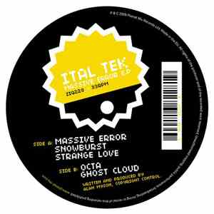 Ital Tek - Massive Error E.P.