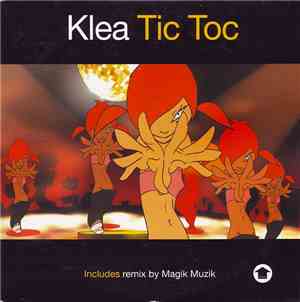 Klea - Tic Toc