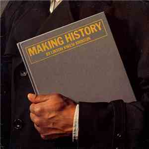 Linton Kwesi Johnson - Making History