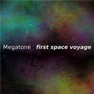 Megatone - First Space Voyage