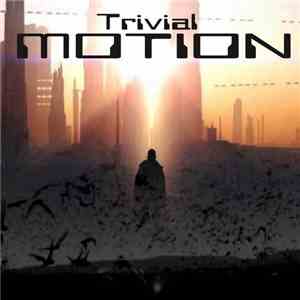 M-Zone - Trivial Motion