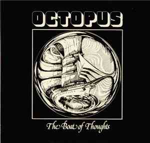 Octopus  - The Boat Of Thoughts
