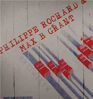 Philippe Rochard & Max B. Grant - Maximizer