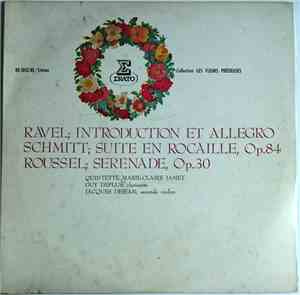 Quintette Marie-Claire Jamet, Maurice Ravel, Florent Schmitt, Albert Rousse ...