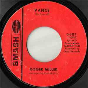 Roger Miller - Vance / Little Children Run And Play