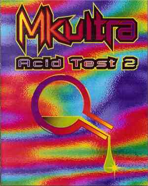 Ron D. Core - Mkultra Acid Test 2