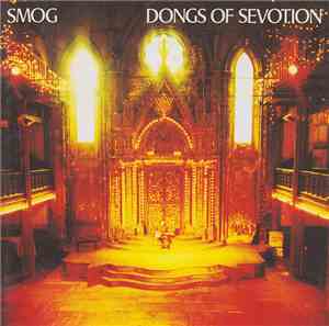 Smog - Dongs Of Sevotion