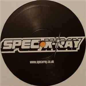 Spec X-Ray - Just Be Good To Me