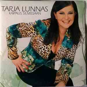 Tarja Lunnas - Kaipaus Silmissään