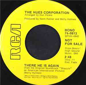 The Hues Corporation /  The 21st Century Ltd. - There He Is Again / Main Ch ...