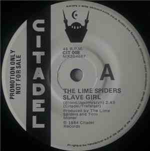 The Lime Spiders - Slave Girl
