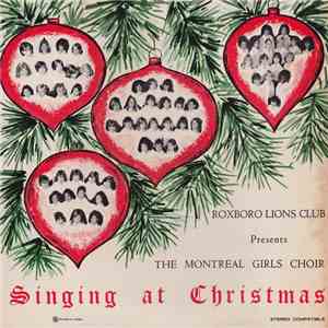 The Montreal Girls Choir - Singing At Christmas