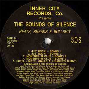 The Sounds Of Silence - Beats, Breaks & Bullshit
