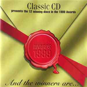 Various - Classic CD Presents The 12 Winning Discs In The 1999 Awards