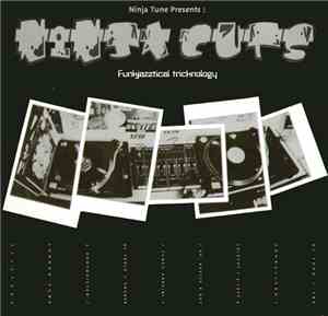 Various - Ninja Cuts : Funkjazztical Tricknology