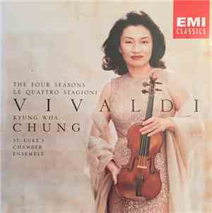 Vivaldi, Kyung-Wha Chung, St. Luke's Chamber Ensemble - The Four Seasons =  ...