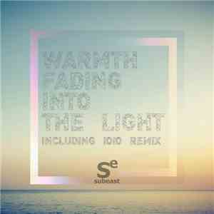 Warmth  - Fading Into The Light