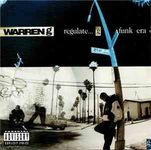 Warren G - Regulate... G Funk Era