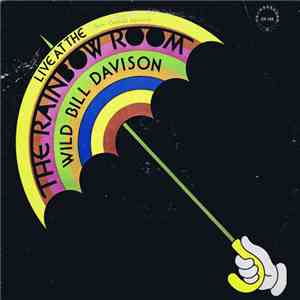 Wild Bill Davison - Live At The Rainbow Room