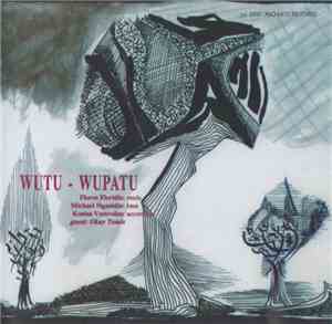 Wutu-Wupatu - Wutu-Wupatu