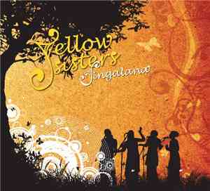 Yellow Sisters - Singalana