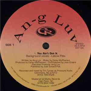 An-g Luv - You Ain't Got It