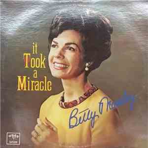 Betty Moseley - It Took A Miracle